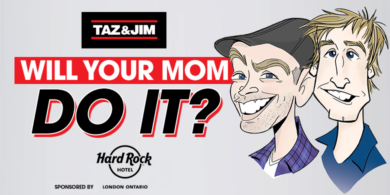 Will Your Mom Do It?